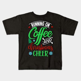 Coffee and Cheer Kids T-Shirt